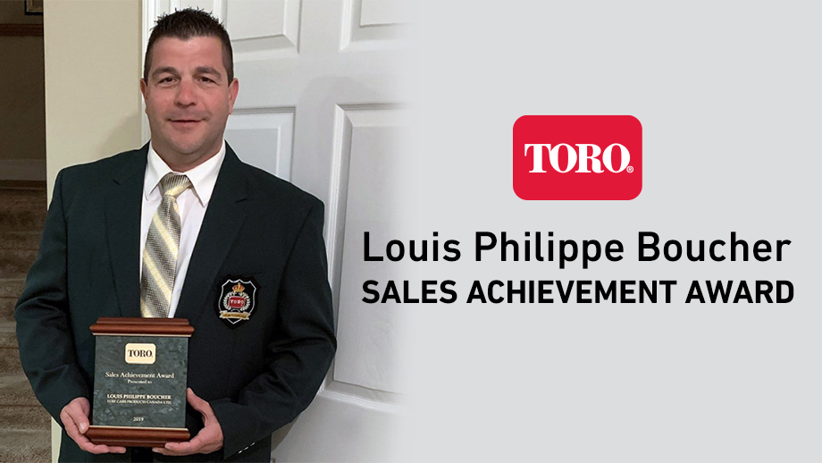 Louis Philippe Boucher - Winner of Toro Sales Achievement Award
