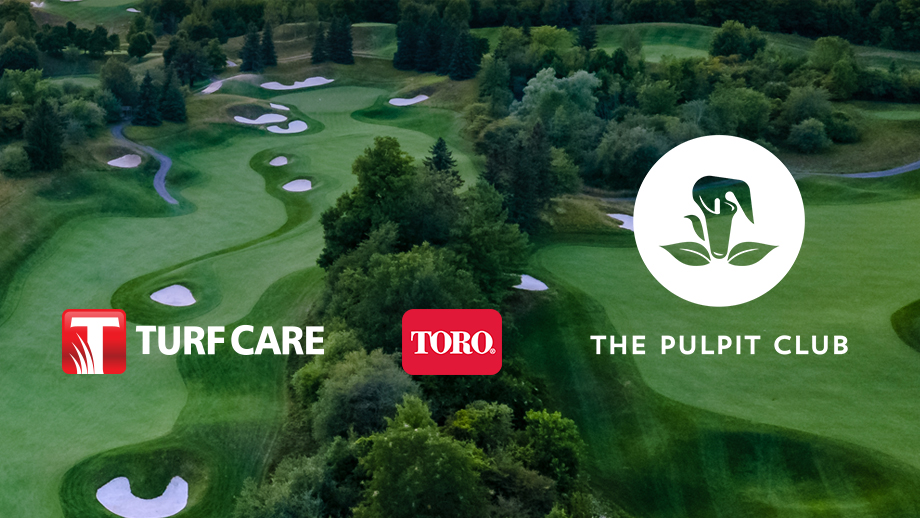 Turf Care Products Canada and The Toro Company Announce Long-term Partnership with The Pulpit Club 